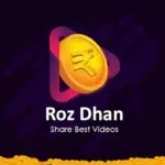 Roz Dhan هو تطبيق شهير لربح المال من الهاتف