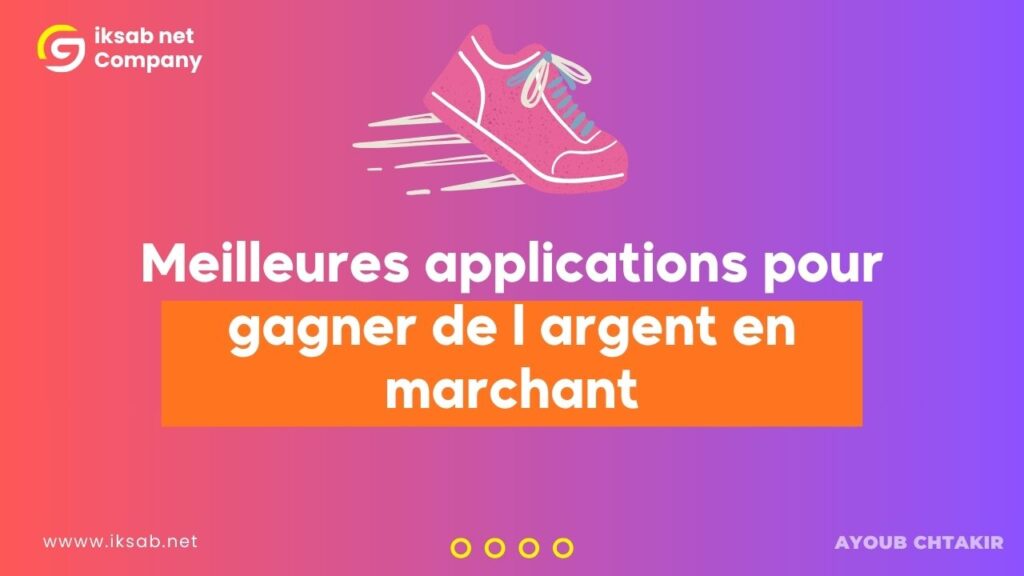 25 meilleures applications pour gagner de l argent en marchant en 2025